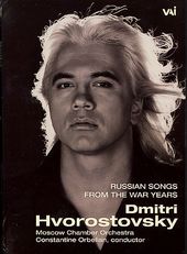 Dimitri Hvorostovsky - Russian Songs of the War
