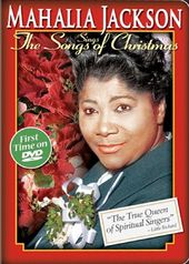 Mahalia Jackson - Sings The Songs of Christmas