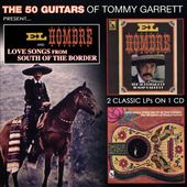 El Hombre & Love Songs From South Of The Border