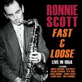 Fast & Loose: Live in 1954