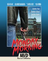 Monday Morning (Aka Class Of Fear) [Collector's