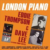 London Piano: Eddie Thompson & Dave Lee