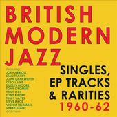 British Modern Jazz: Singles, EP Tracks &