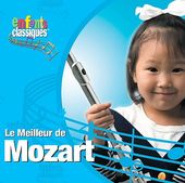 Enfants Classiques: Le Meilleur de Mozart