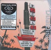 Trouble In Paradise (2 Sided Disc - CD/DVD)