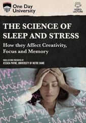 The Science of Sleep and Stress: How They Affect