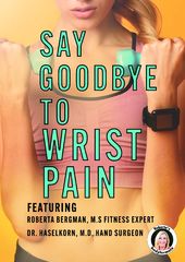 Roberta's Say Goodbye To Wrist Pain