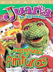 Juana La Iguana - Aventuras y Pinturas (Spanish