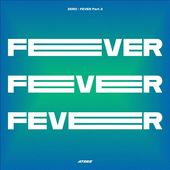 Zero: Fever, Pt. 3 [Random Cover]