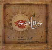 Reunion: A Decade of Solas [CD / DVD] (Live)
