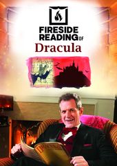 Dracula - Fireside Reading of Dracula