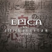 Epica vs. Attack on Titan Songs