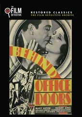 Behind Office Doors (The Film Detective Restored