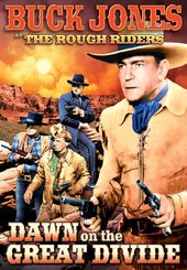 The Rough Riders: Dawn on the Great Divide