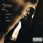 Me Against the World (25th Anniversary Edition)