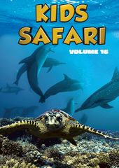 Kids Safari: Volume Sixteen