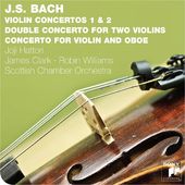 Bach:Violin Concertos Nos 1 & 2