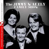 Jimmy Wakely Family Show