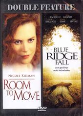 Room to Move / Blue Ridge Fall