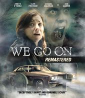 We Go On: Remastered (Blu-Ray)