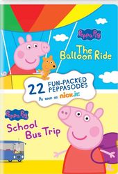 Peppa Pig: The Balloon Ride / School Bus Trip