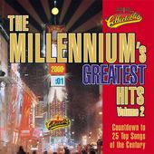 Millennium's Greatest Hits, Volume 2