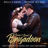 Lerner & Loewe's Brigadoon [2017 Encores! Cast