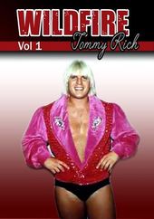Wrestling - Tommy “Wildfire” Rich, Volume 1