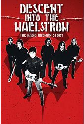 Radio Birdman - Descent Into The Maelstrom: The