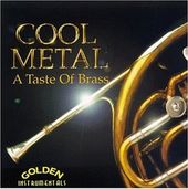 Cool Metal: Taste of Brass