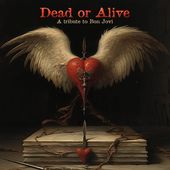 Dead Or Alive - Tribute To Bon Jovi / Various