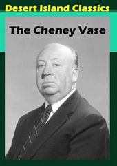 Alfred Hitchcock Presents: The Cheney Vase