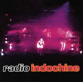 Radio Indochine: Live