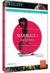 Biology Classification: Mammals, Volume 2