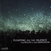 Floating on the Silence *