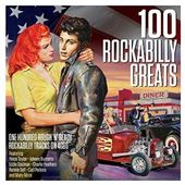 100 Rockabilly Great: 100 Rough 'n' Ready