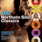 100 Northern Soul Classics: 100 Original