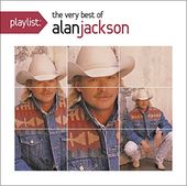 Playlist:Very Best Of Alan Jackson
