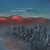 Dominance [Remixes] [EP] *