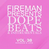 Fireman Presents Dope Beats & Instrumen