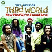 Now That We've Found Love: The Best Of