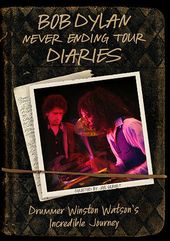 Bob Dylan - Never Ending Tour Diaries: Drummer