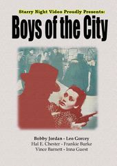 East Side Kids - Boys of the City