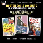 Morton Gould Conducts Film Score Classics and