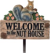 Welcome to the Nut House - Garden Stake