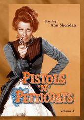 Pistols 'n' Petticoats, Volume 3