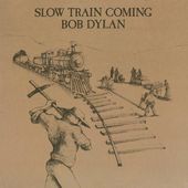 Slow Train Coming (180GV)