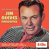 Favorites: He'll Have To Go (2-CD)