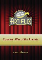 Cosmos - War of the Planets