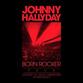 Lp-Johnny Hallyday-Born Rocker Tour (2013-140 Gr 1
